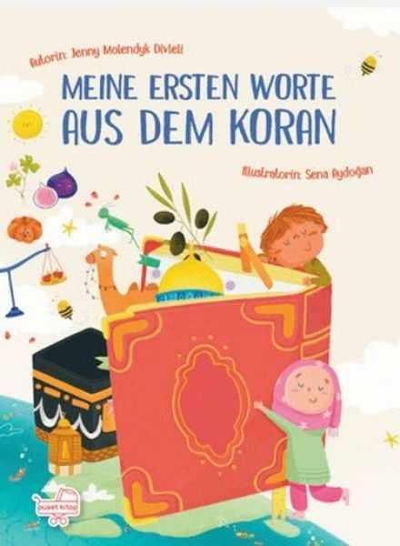 Produktbild: Meine ersten Worte aus dem Koran - Almanca Kurandan Ilk Kelimelerim