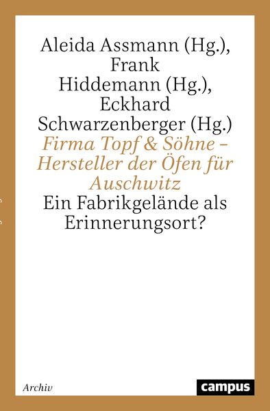 Produktbild: Firma Topf & S&ouml;hne &ndash; Hersteller der &Ouml;fen f&uuml;r Auschwitz