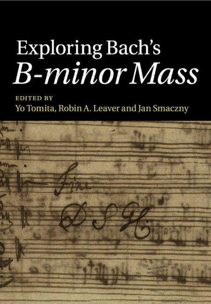 Produktbild: Exploring Bach's B-minor Mass