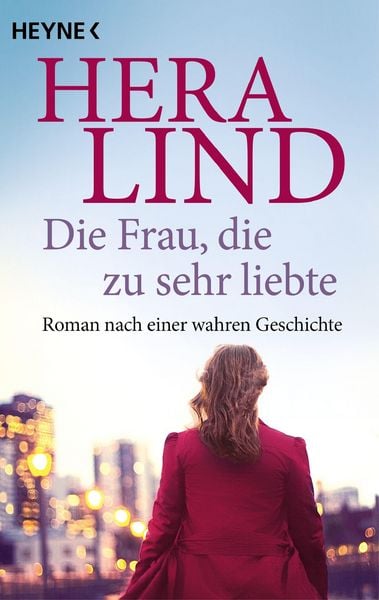 Produktbild: Die Frau, die zu sehr liebte