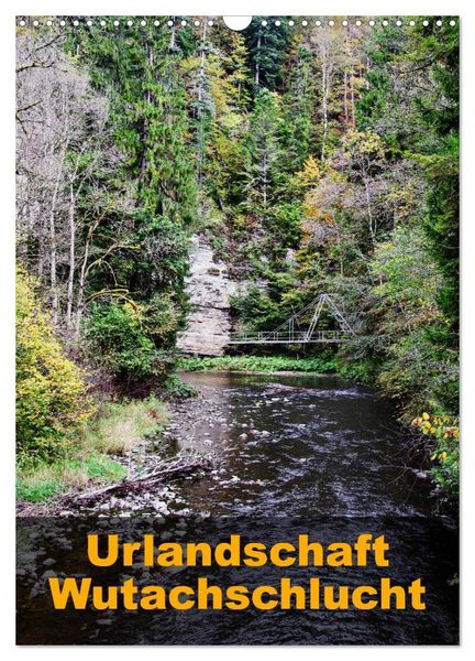 Produktbild: Urlandschaft Wutachschlucht (Wandkalender 2026 DIN A3 hoch), CALVENDO Monatskalender