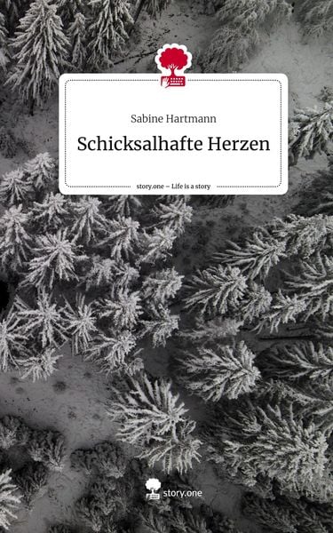 Produktbild: Schicksalhafte Herzen. Life is a Story - story.one