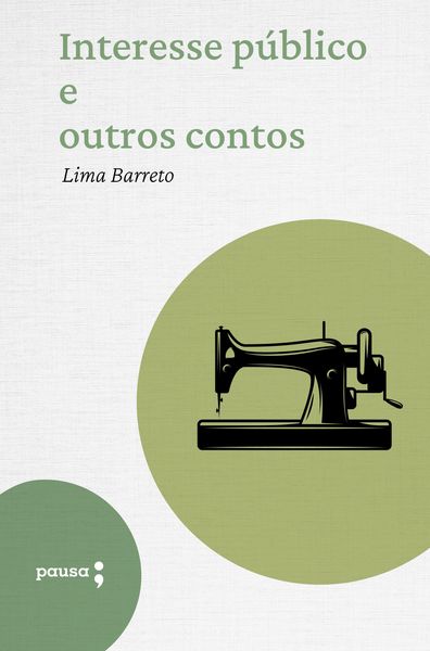 Produktbild: Interesse p&uacute;blico e outros contos