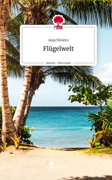 Produktbild: Fl&uuml;gelwelt. Life is a Story - story.one