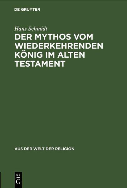 Produktbild: Der Mythos vom wiederkehrenden K&ouml;nig im Alten Testament