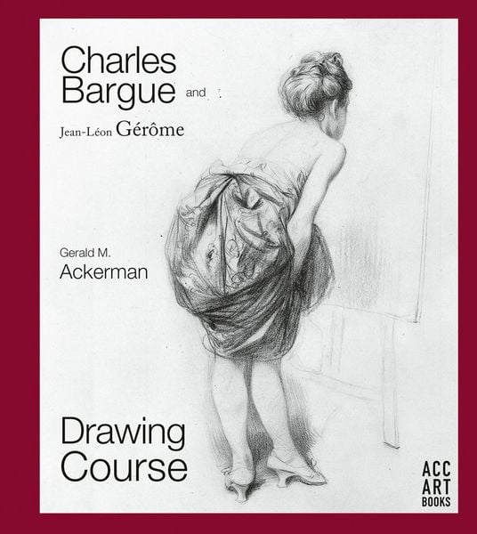 Produktbild: Charles Bargue and Jean-Leon Gerome