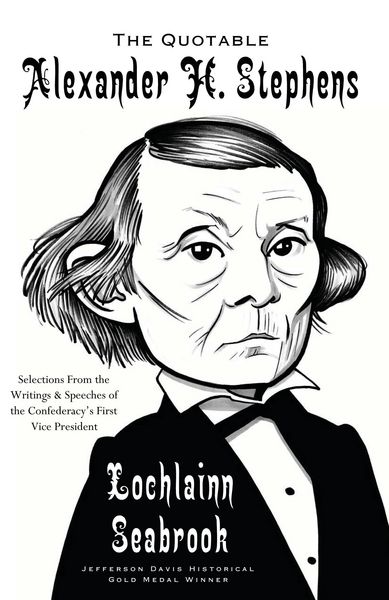 Produktbild: The Quotable Alexander H. Stephens