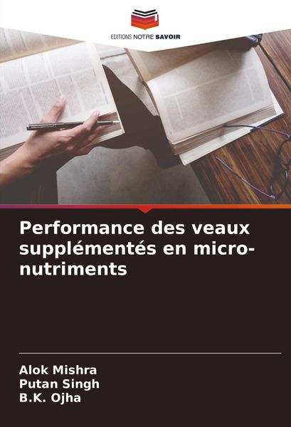 Produktbild: Performance des veaux suppl&eacute;ment&eacute;s en micro-nutriments