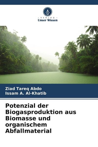 Produktbild: Potenzial der Biogasproduktion aus Biomasse und organischem Abfallmaterial