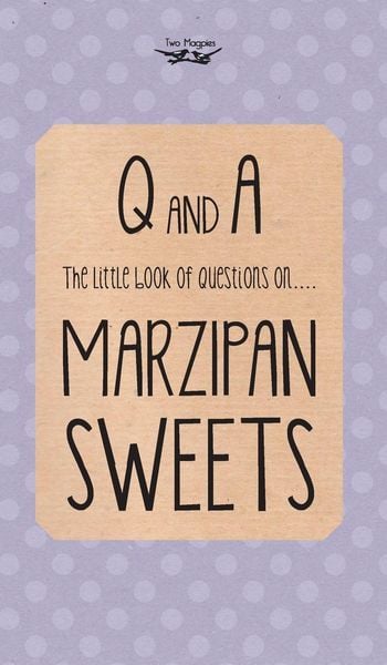 Produktbild: The Little Book of Questions on Marzipan Sweets (Q & A Series)