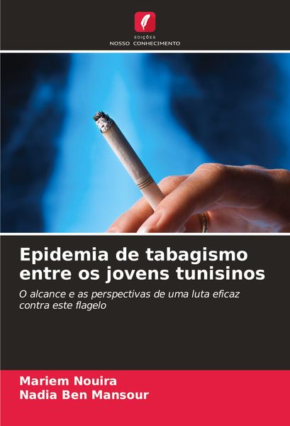 Produktbild: Epidemia de tabagismo entre os jovens tunisinos