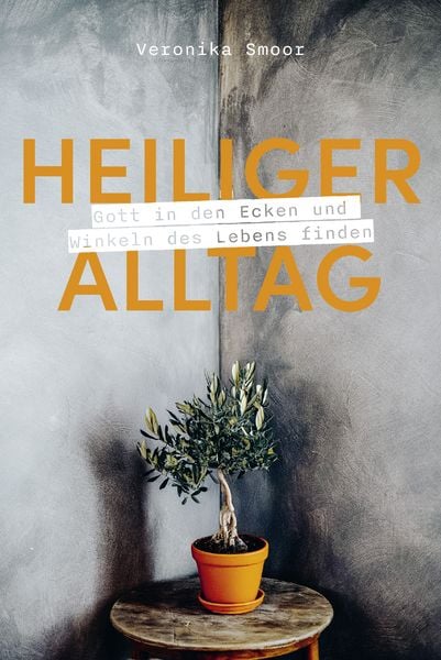 Produktbild: Heiliger Alltag