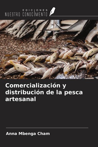 Produktbild: Comercializaci&oacute;n y distribuci&oacute;n de la pesca artesanal