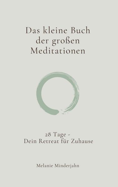 Produktbild: Das kleine Buch der gro&szlig;en Meditationen