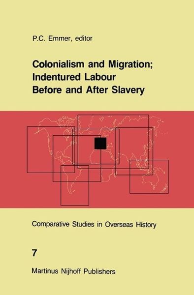 Produktbild: Colonialism and Migration; Indentured Labour Before and After Slavery