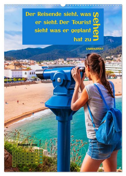 Produktbild: Verr&uuml;ckt nach REISEN Fernweh - Travel - Spr&uuml;che (Wandkalender 2026 DIN A2 hoch), CALVENDO Monatskalender