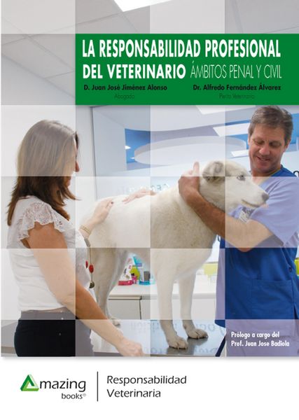 Produktbild: La responsabilidad profesional del veterinario