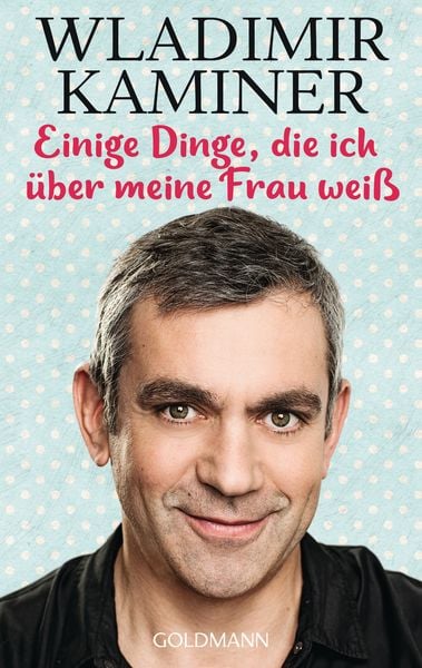 Produktbild: Einige Dinge, die ich &uuml;ber meine Frau wei&szlig;