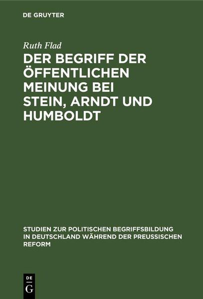 Produktbild: Der Begriff der &ouml;ffentlichen Meinung bei Stein, Arndt und Humboldt