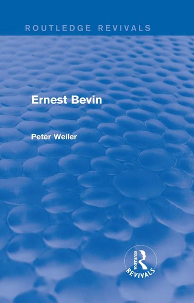 Produktbild: Ernest Bevin (Routledge Revivals)