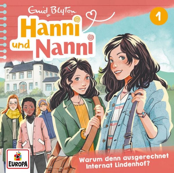 Hanni und Nanni (Neue Abenteuer) 01: Warum denn ausgerechnet Internat Lindenhof? - Enid Blyton, CD, 0198029391527