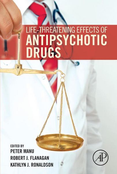Produktbild: Life-Threatening Effects of Antipsychotic Drugs