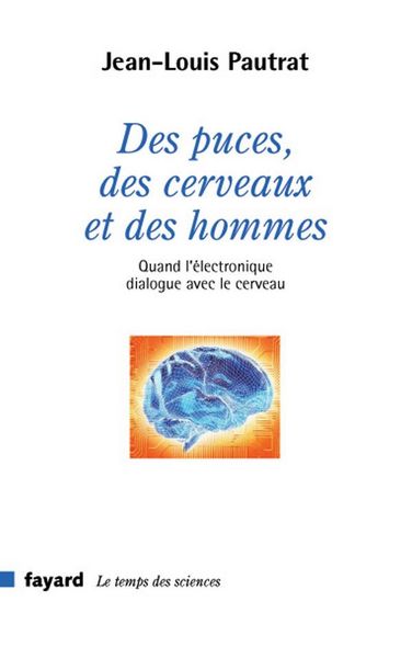 Produktbild: Des puces, des cerveaux et des hommes