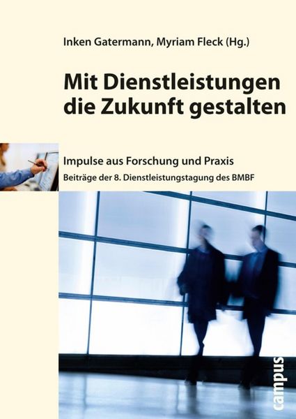 Produktbild: Mit Dienstleistungen die Zukunft gestalten