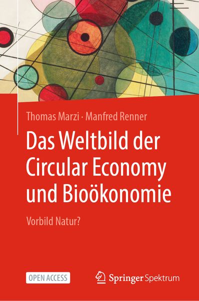 Produktbild: Das Weltbild der Circular Economy und Bio&ouml;konomie