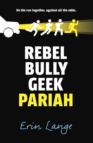 Produktbild: Rebel, Bully, Geek, Pariah