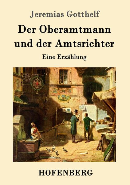 Produktbild: Der Oberamtmann und der Amtsrichter