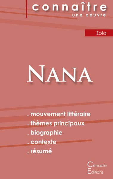 Produktbild: Fiche de lecture Nana (Analyse litt&eacute;raire de r&eacute;f&eacute;rence et r&eacute;sum&eacute; complet)