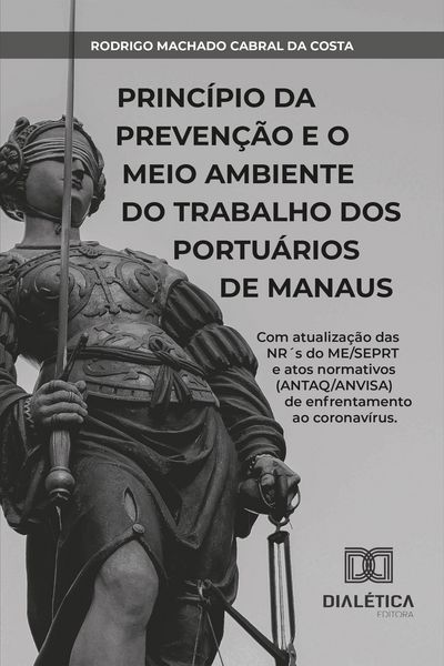 Produktbild: Princ&iacute;pio da preven&ccedil;&atilde;o e o meio ambiente do trabalho dos portu&aacute;rios de Manaus