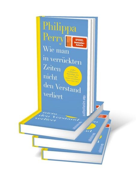 Produktbild: Wie man in verr&uuml;ckten Zeiten nicht den Verstand verliert