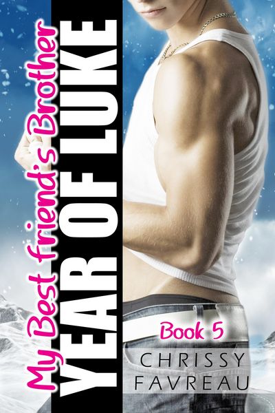 Produktbild: My Best Friend's Brother: Year of Luke (Book 5)