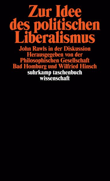 Zur Idee des politischen Liberalismus, Taschenbuch von Wilfried Hinsch, Suhrkamp, 978-3-518-28896-2