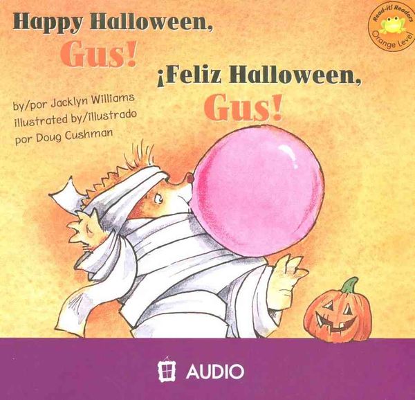 Happy Halloween, Gus!/Feliz Halloween, Gus!