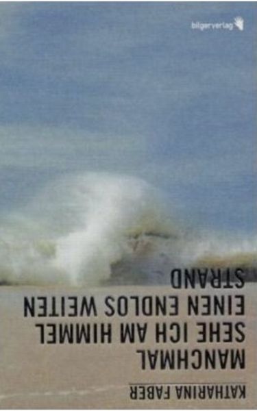 Produktbild: Manchmal sehe ich am Himmel eine endlos weiten Strand