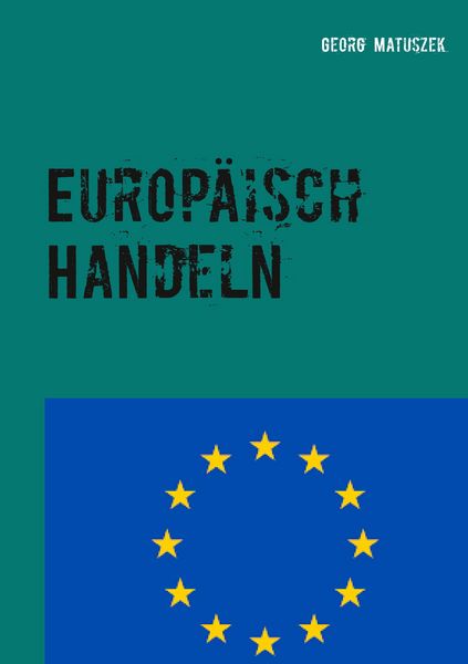 Produktbild: Europ&auml;isch Handeln