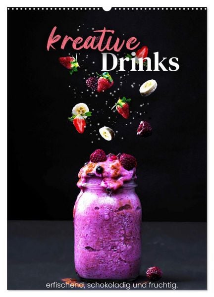 Produktbild: Kreative Drinks - erfrischend, schokoladig und fruchtig. (Wandkalender 2026 DIN A2 hoch), CALVENDO Monatskalender