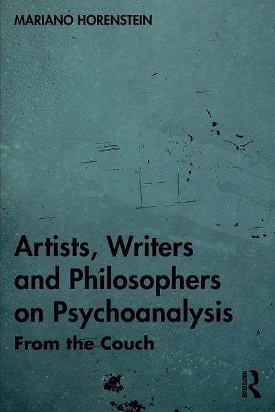 Produktbild: Artists, Writers and Philosophers on Psychoanalysis