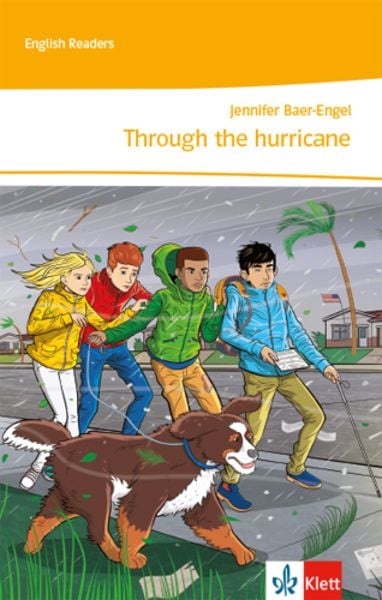 Through the hurricane. 3. Lernjahr, Set von Jennifer Baer-Engel, Klett Schulbuchverlag, 978-3-12-844403-1