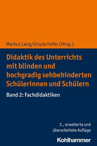 Produktbild: Didaktik des Unterrichts mit blinden und hochgradig sehbehinderten Sch&uuml;lerinnen und Sch&uuml;lern