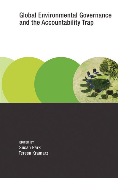 Produktbild: Global Environmental Governance and the Accountability Trap