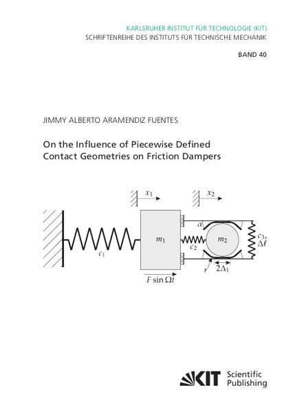 Produktbild: On the Influence of Piecewise Defined Contact Geometries on Friction Dampers