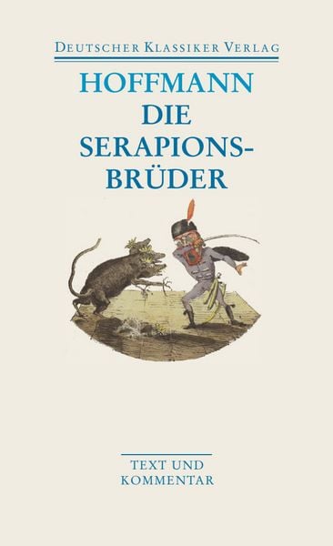 Die Serapionsbrüder, Taschenbuch von E.T.A. Hoffmann, Deutscher Klassiker Verlag, 9783618680284