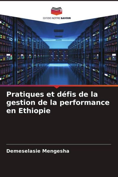Produktbild: Pratiques et d&eacute;fis de la gestion de la performance en Ethiopie