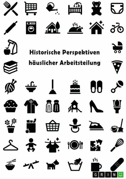 Produktbild: Historische Perspektiven h&auml;uslicher Arbeitsteilung