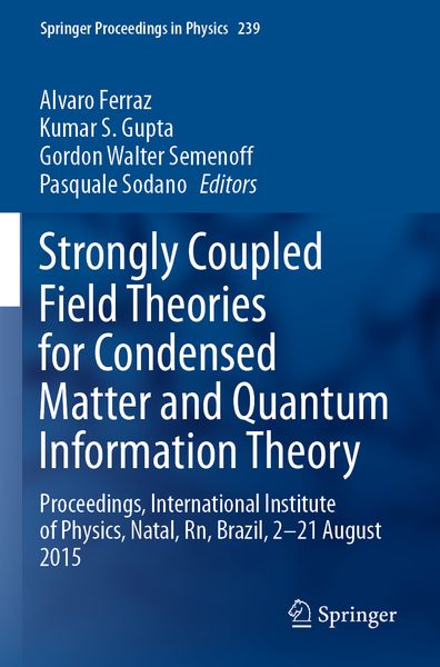 Produktbild: Strongly Coupled Field Theories for Condensed Matter and Quantum Information Theory