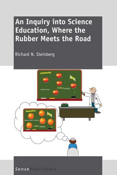 Produktbild: An Inquiry Into Science Education, Where the Rubber Meets the Road